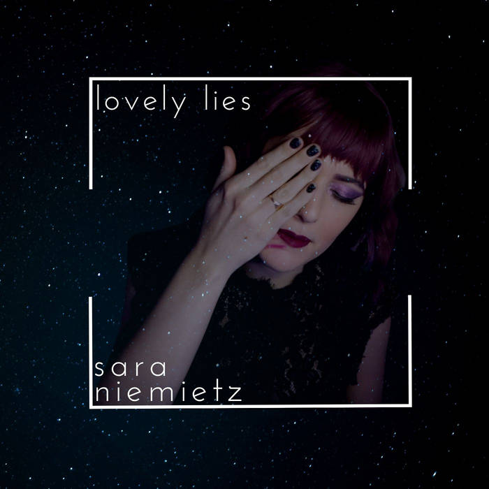 Single: Lovely Lies - Sara Niemietz